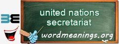 WordMeaning blackboard for united nations secretariat